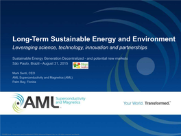 Long-Term Sustainable Energy and Environment Leveraging Science, Technology, Innovation and Partnerships