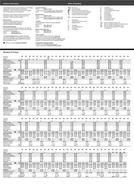 Mondays to Fridays General Information Notes