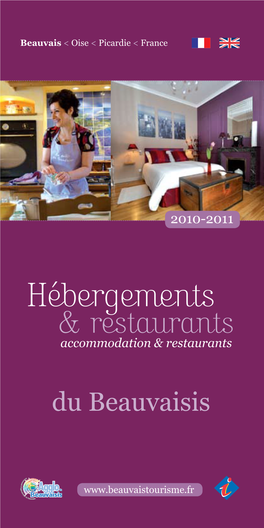 Hébergements & Restaurants Accommodation & Restaurants