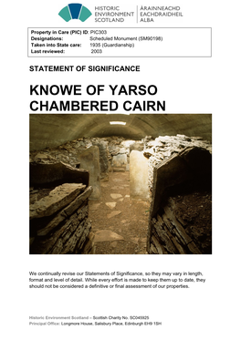 Knowe of Yarso Chambered Cairn Statement of Significance