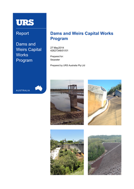 Dams and Weirs Capital Works Program Dams and 27 May2014 Weirs Capital 42627348/01/01