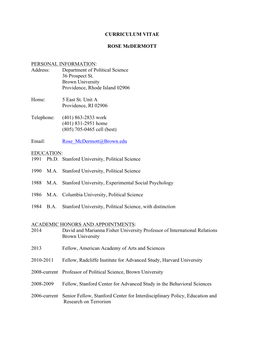 CURRICULUM VITAE ROSE Mcdermott PERSONAL INFORMATION: Address: Department of Political Science 36 Prospect St. Brown University