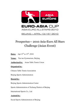 Prospectus— 2010 Asia-Euro All Stars Challenge (Asian Event)