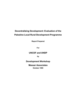 Evaluation of the Palestine Local Rural Development Programme UNCDF and UNDP Development Workshop M