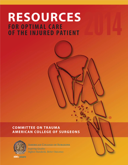 RESOURCES for OPTIMAL CARE of the INJURED PATIENT 2014 I TABLE of CONTENTS