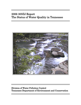 2006 305(B) Report the Status of Water Quality in Tennessee