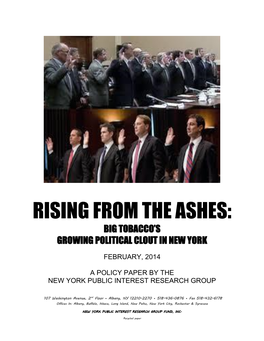 Rising from the Ashes: Big Tobacco’S Growing Political Clout in New York