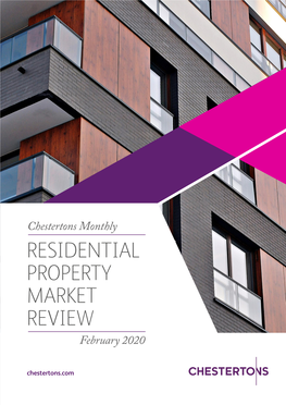RESIDENTIAL PROPERTY MARKET REVIEW February 2020 Chestertons.Com