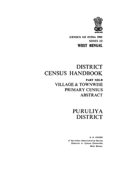 District Census Handbook, Part XIII-B, Puruliya, Series-23, West Bengal