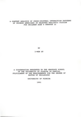 Content Analysis of Cross-Cultural Interaction Patterns of Chinese Americans in Selected Realistic Fiction for Children Ages 8 Through 12