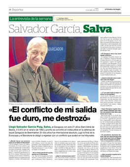 «El Conflicto De Mi Salida Fue Duro, Me Destrozó»