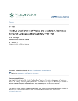 The Blue Crab Fisheries of Virginia and Maryland: a Preliminary Review of Landings and Fishing Effort, 1929-1981