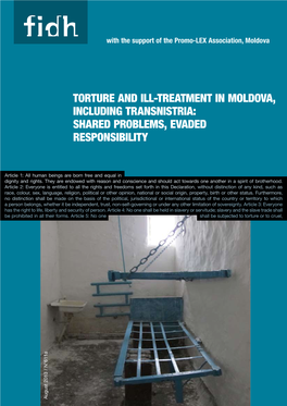 Torture and Ill-Treatment in Moldova, Including Transnistria: Shared Problems, Evaded Responsibility