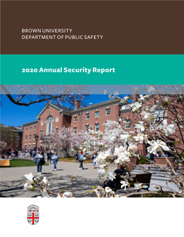 2020 Annual Security Report the Department of Public Safety Provides CONTENTS the Community with the Resources and the Message from the Chief of Police