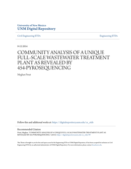 COMMUNITY ANALYSIS of a UNIQUE FULL-SCALE WASTEWATER TREATMENT PLANT AS REVEALED by 454-PYROSEQUENCING Meghan Preut