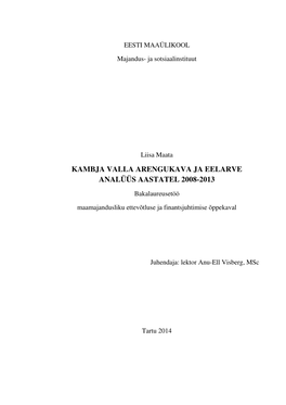 Kambja Valla Arengukava Ja Eelarve Analüüs Aastatel 2008-2013