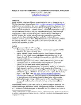 Design of Experiments for the NIPS 2003 Variable Selection Benchmark Isabelle Guyon – July 2003 Isabelle@Clopinet.Com