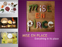 Mise En Place Chart on Your Worksheet