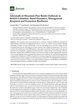 Aftermath of Mountain Pine Beetle Outbreak in British Columbia: Stand Dynamics, Management Response and Ecosystem Resilience