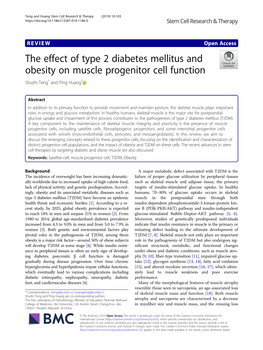 The Effect of Type 2 Diabetes Mellitus and Obesity on Muscle Progenitor Cell Function Shuzhi Teng* and Ping Huang*