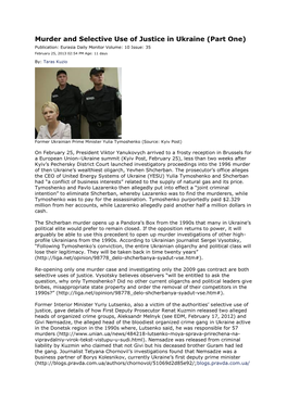 Murder and Selective Use of Justice in Ukraine (Part One) Publication: Eurasia Daily Monitor Volume: 10 Issue: 35 February 25, 2013 02:54 PM Age: 11 Days