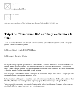 Taipei De China Vence 10-6 a Cuba Y Va Directo a La Final