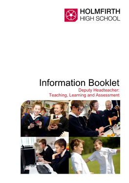Information Booklet Deputy Headteacher: Teaching, Learning and Assessment