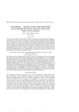 POTASSIUM - ARGON DATES and PRE-WÜRM GLACIATIONS of MOUNT GILUWE VOLCANO, PAPUA NEW GUINEA by E