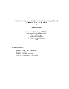 PROTEOGLYCAN 4: a DYNAMIC REGULATOR of PARATHYROID HORMONE BIOLOGIC ACTIONS By