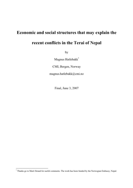 Economic and Social Structures That May Explain the Recent Conflicts In