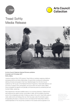 Tread Softly Media Release