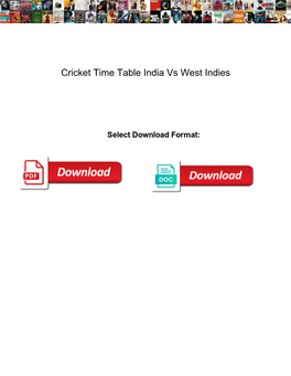 Cricket Time Table India Vs West Indies