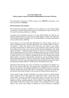 Case PAK 170604.VAW Violence Against Women/Extrajudicial Killing/Killing in the Name of Honour the International Secretariat Of