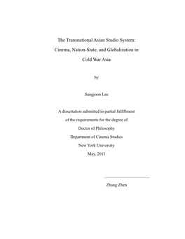 The Transnational Asian Studio System: Cinema, Nation-State, and Globalization In