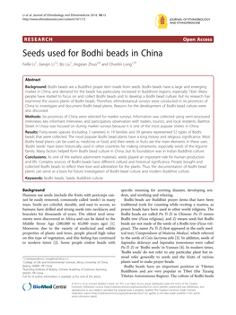 Seeds Used for Bodhi Beads in China Feifei Li1, Jianqin Li1,2, Bo Liu1, Jingxian Zhuo3,4 and Chunlin Long1,3*