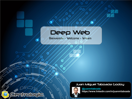 Deep Web Bienvenido - Welcome - Witam