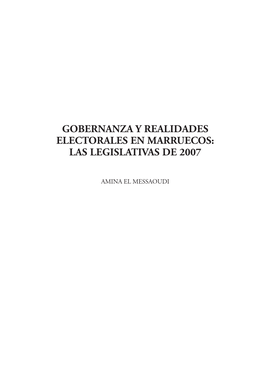 Gobernanza Y Realidades Electorales En Marruecos: Las Legislativas De 2007