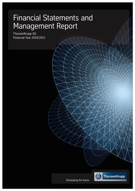 Financial Statements and Management Report Thyssenkrupp AG Financial Year 2010/2011