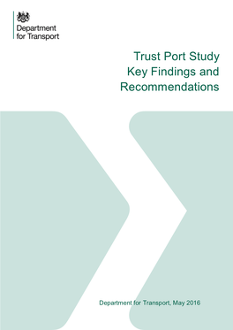 Trust Port Study Key Findings and Recommendations