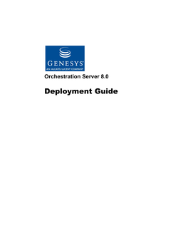 Orchestration Server 8.0 Deployment Guide