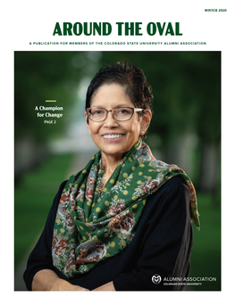 Winter 2020 Around the Oval a Publication for Members of the Colorado State University Alumni Association