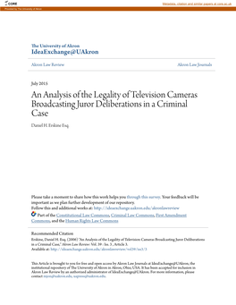 An Analysis of the Legality of Television Cameras Broadcasting Juror Deliberations in a Criminal Case Daniel H