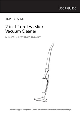 2-In-1 Cordless Stick Vacuum Cleaner NS-VCS14SL7/NS-VCS14WH7