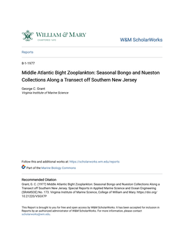 Middle Atlantic Bight Zooplankton: Seasonal Bongo and Nueston Collections Along a Transect Off Southern New Jersey