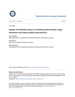 Aquatic Invertebrate Fauna of a Northern Prairie Stream: Range Extensions and Water Quality Characteristics