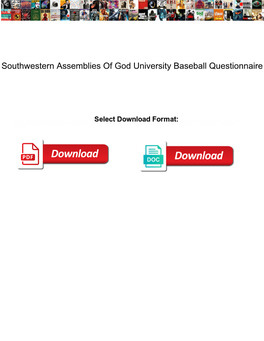 Southwestern Assemblies of God University Baseball Questionnaire