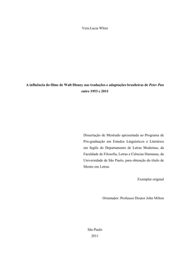 Vera Lucia White a Influência Do Filme De Walt Disney Nas Traduções E Adaptações Brasileiras De Peter Pan Entre 1953 E 2011