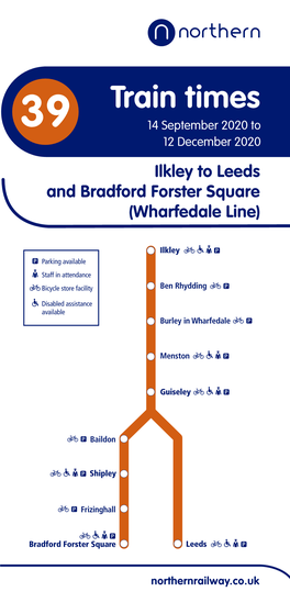 39 Train Times Ilkley to Leeds and Bradford Forster Square