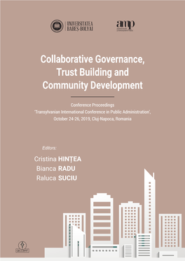 Collaborative Governance, Trust Building and Community Development