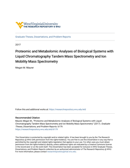 Proteomic and Metabolomic Analyses of Biological Systems with Liquid Chromatography Tandem Mass Spectrometry and Ion Mobility Mass Spectrometry